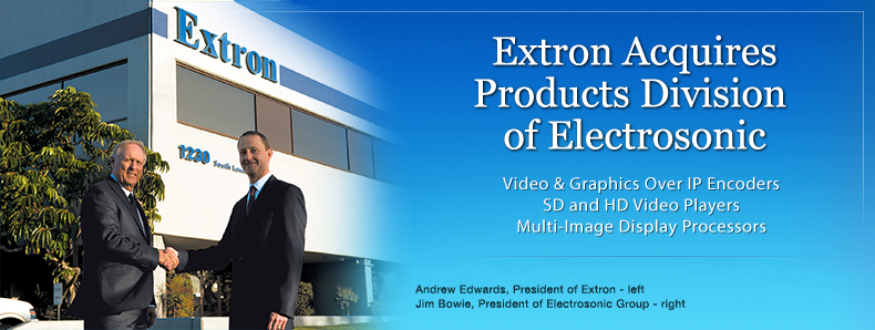 Extron Acquires Products Division of Electrosonic