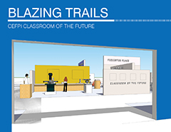 Blazing Trails, CEFPI Classroom of the Future