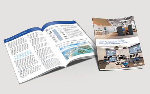 Nouvelle édition du Guide de conception de systèmes numériques Extron pour l'audiovisuel professionnel désormais disponible