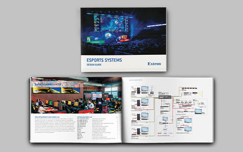 Nouvelle version plus complète du Guide de conception de systèmes pour l'e‑sport d'Extron disponible