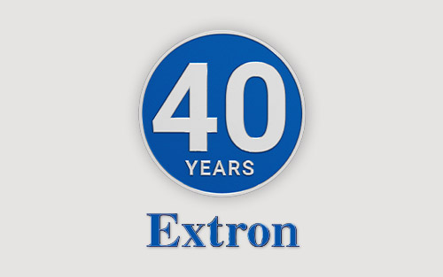 Extron feiert 40 Jahre Service, Support und Solutions