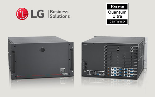 Extron 宣布 LG 的 MAGNIT DVLED 拼接墙系统获得 Quantum Ultra 认证