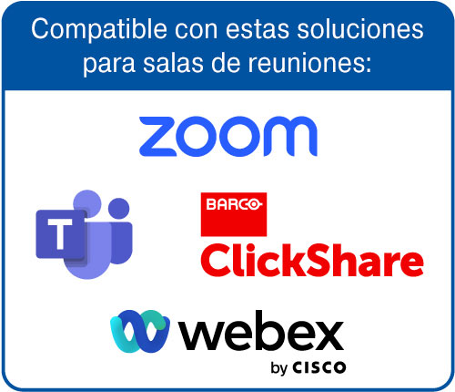 UCS 601 es compatible con estas soluciones para salas de reuniones: Zoom, Microsoft Teams, Barco ClickShare y Webex de Cisco